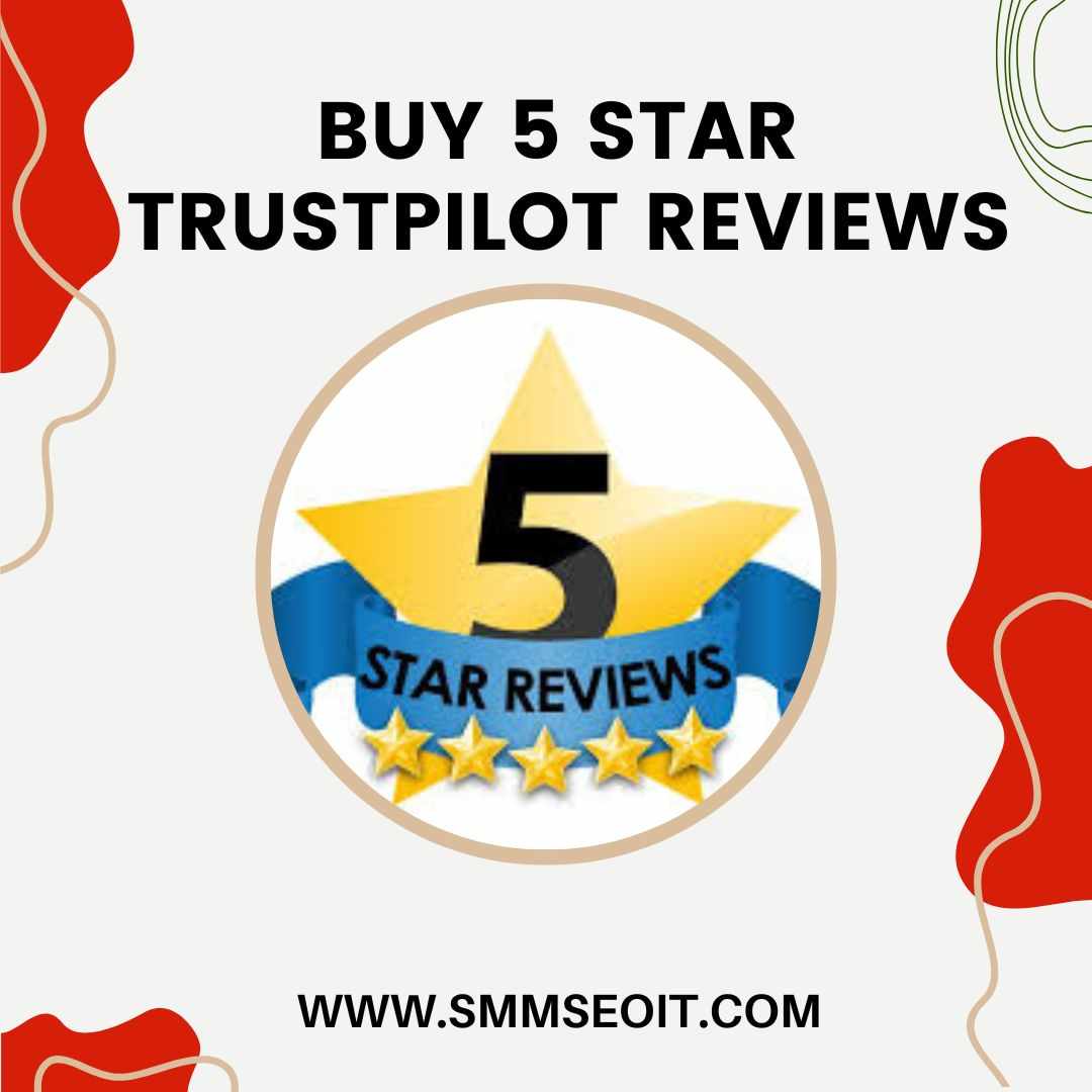 Buy 5 Star Trustpilot Reviews