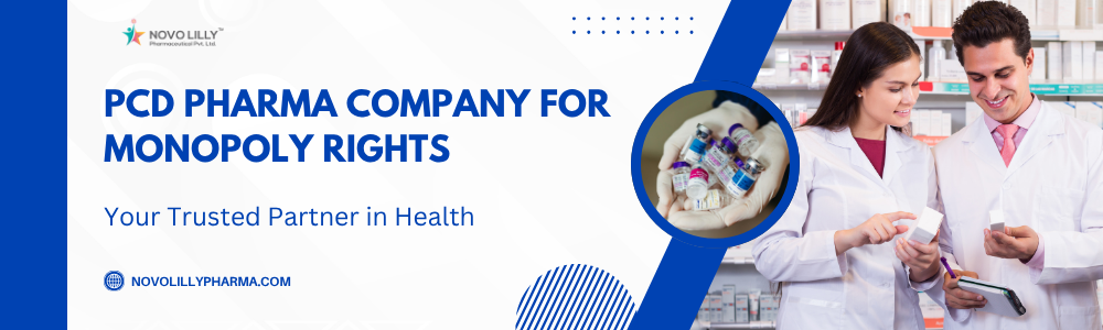 PCD Pharma Company for Monopoly Rights