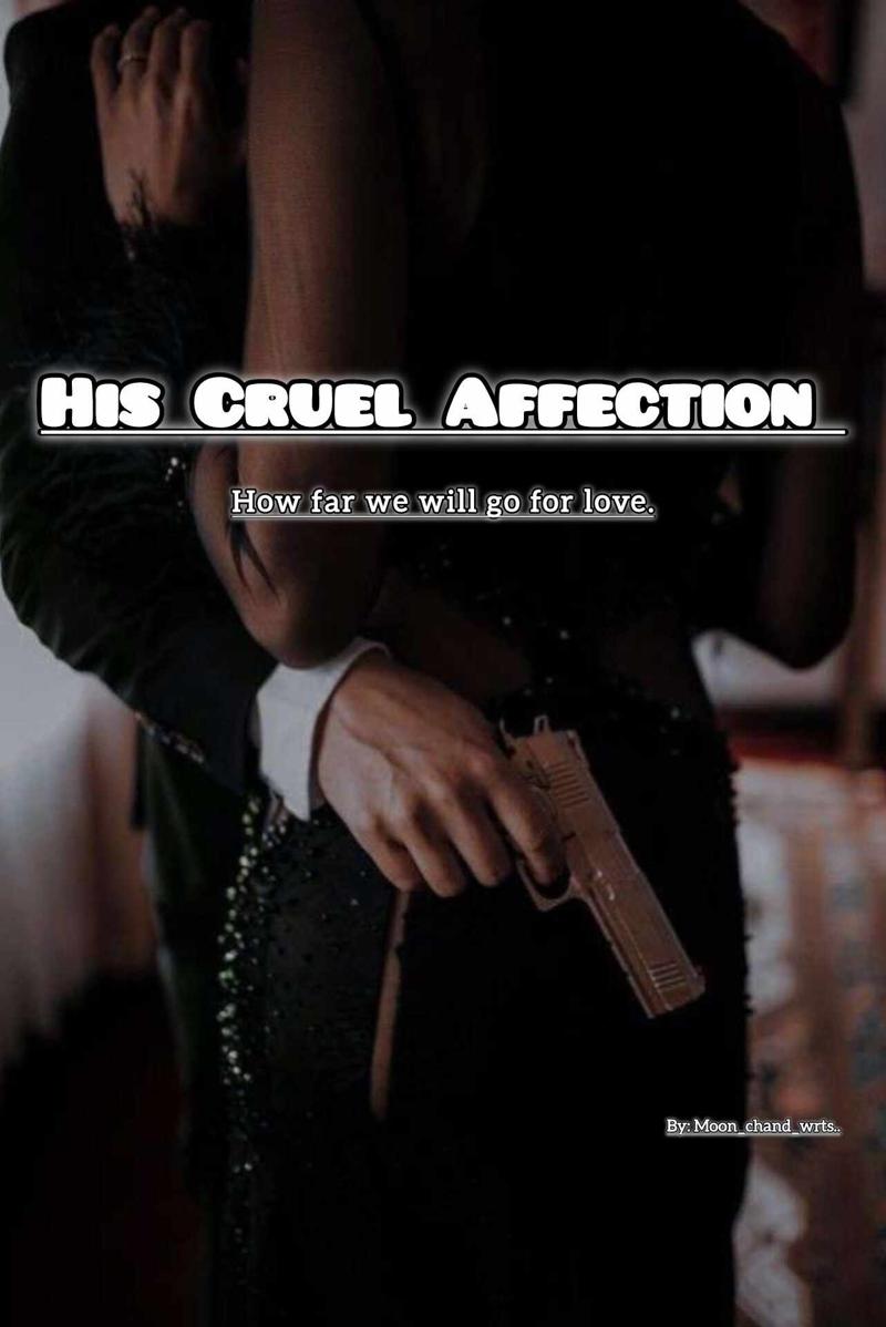 His Cruel Affection