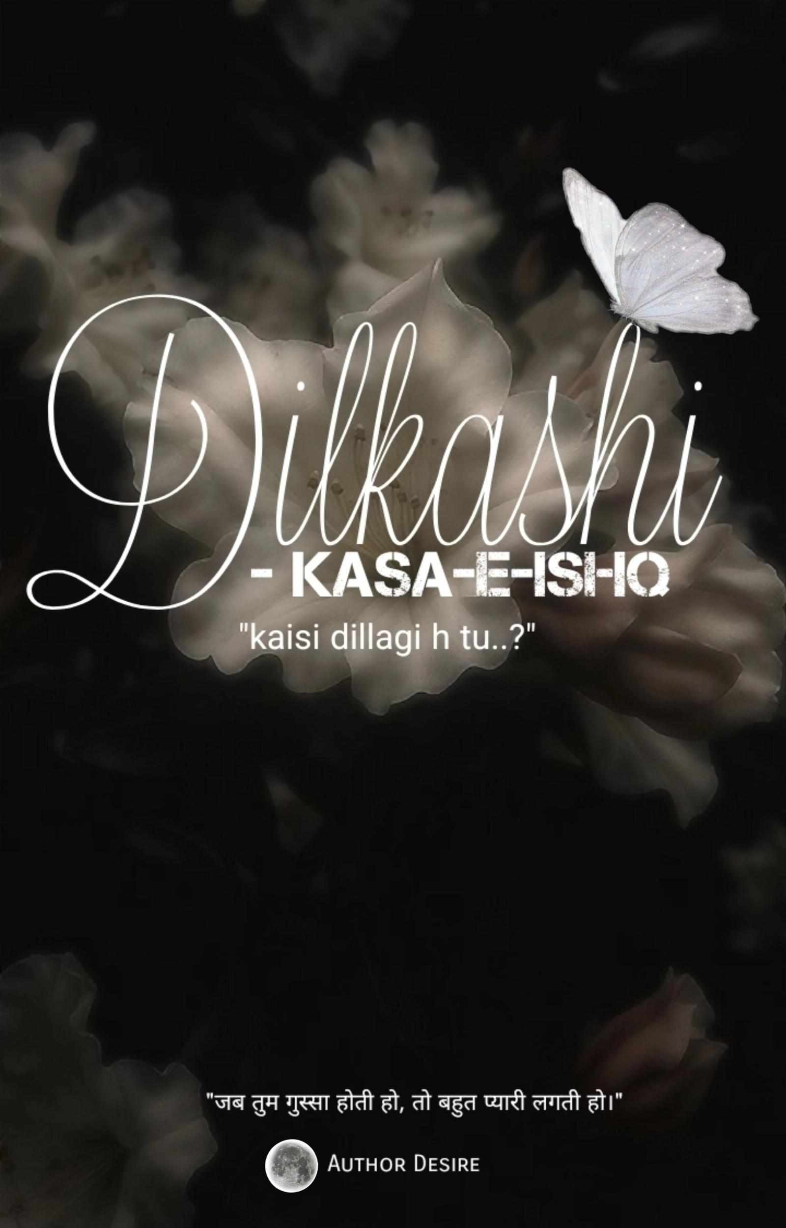 📚 Dilkashi : kasa-e-ishq