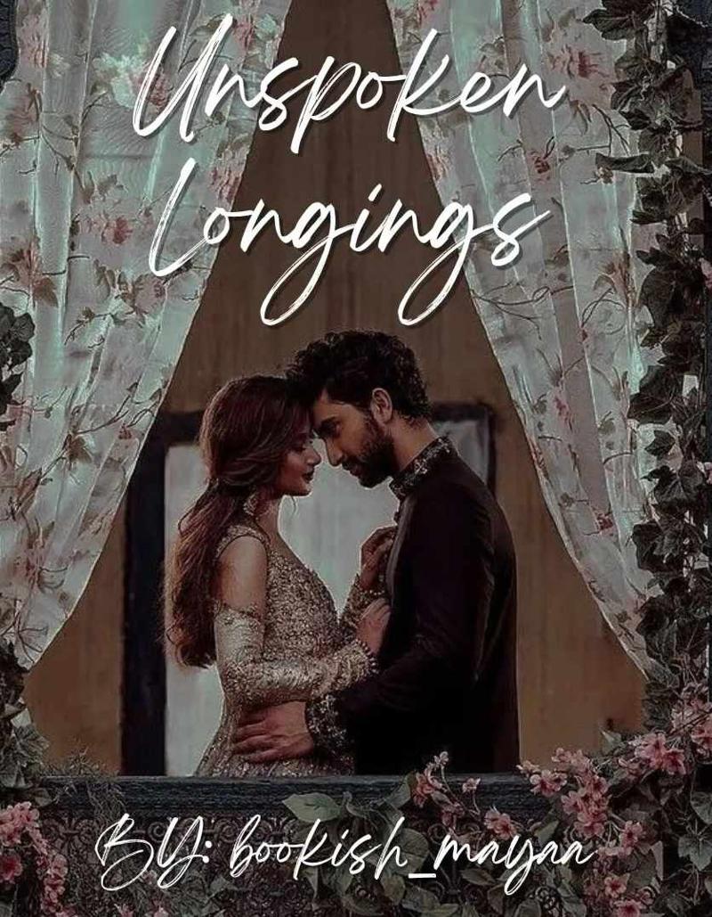 UNSPOKEN LONGINGS 