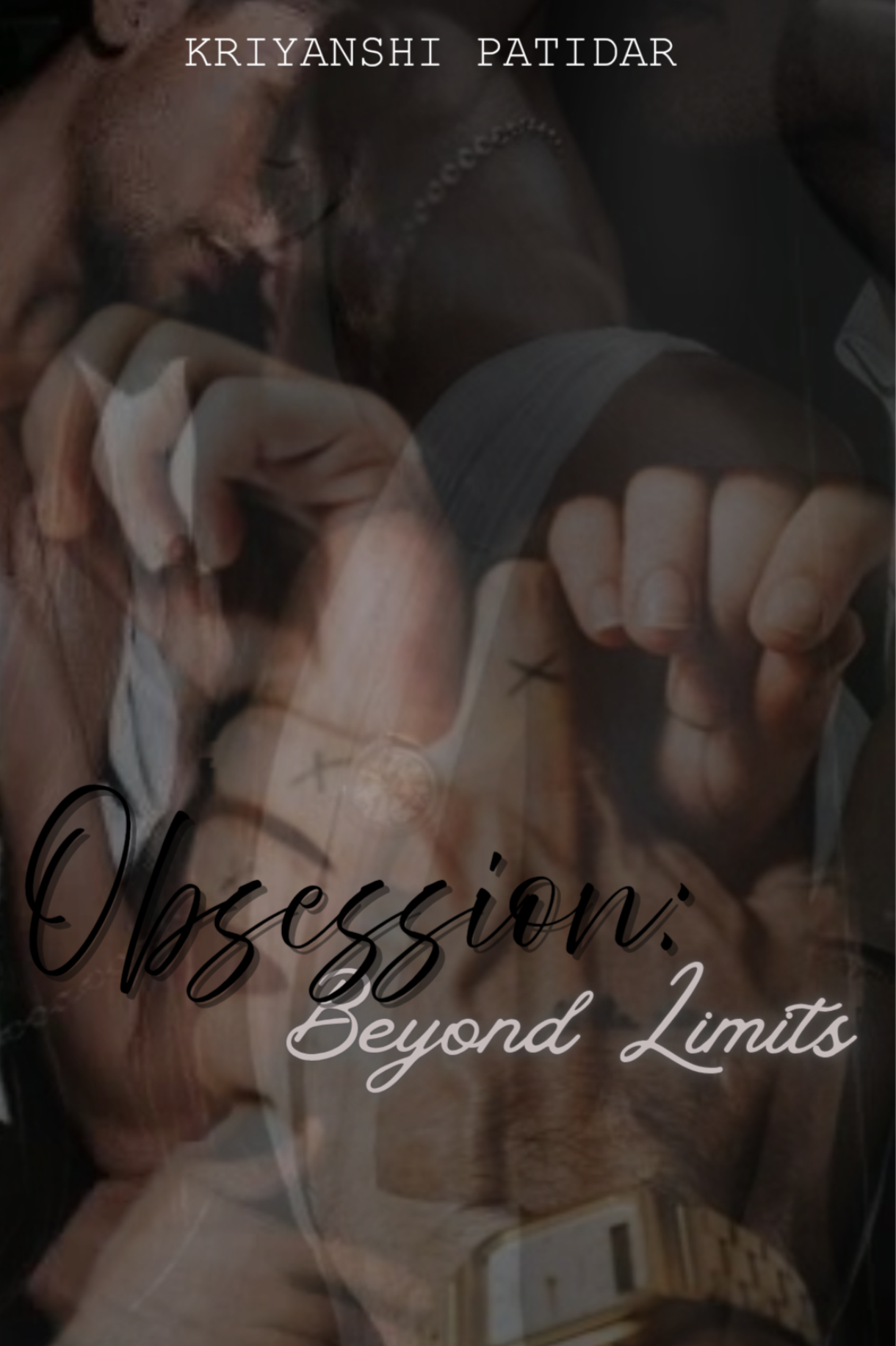 Obsession: Beyond Limits – A Dark Love