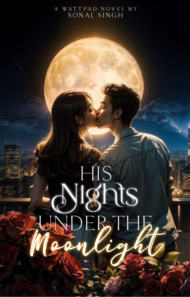 His nights under the moonlight