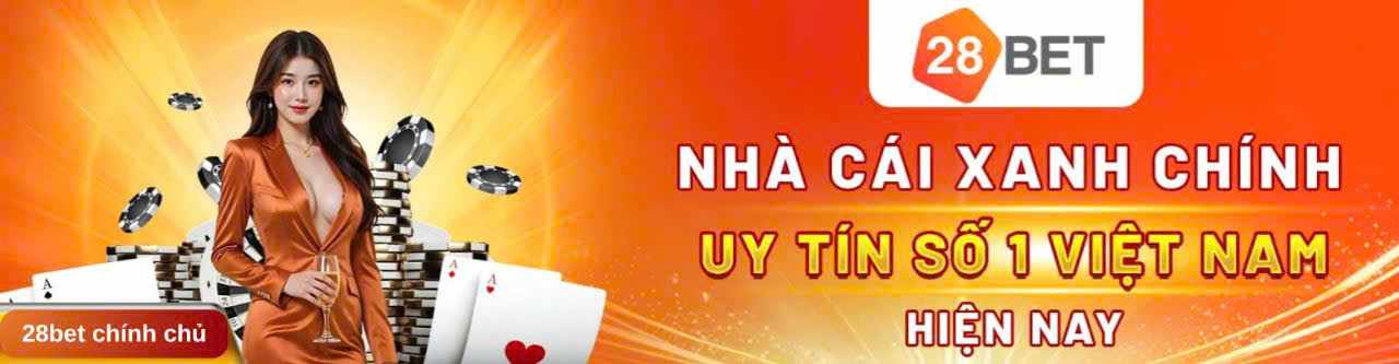 NHÀ CÁI28bet