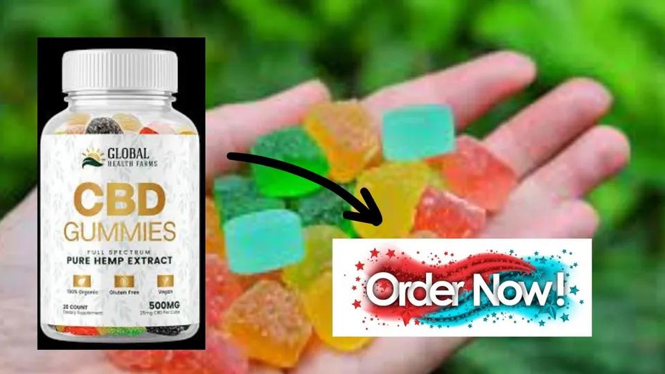 Global Health Farms CBD Gummies Reviews: Honest Customer Opinions! More