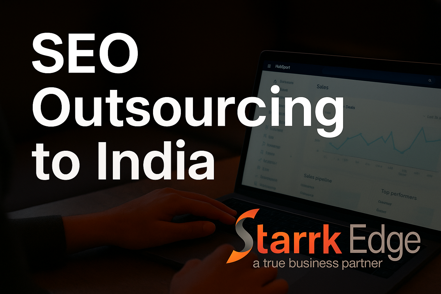 What to Look for in an SEO Outsourcing to India!