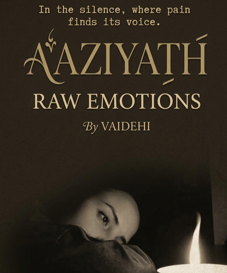 Aaziyath ~ Raw Emotions
