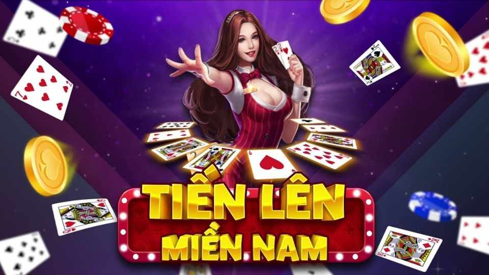 Tiến Lên Miền Nam – Khám phá trò chơi bài phổ biến nhất Việt Nam