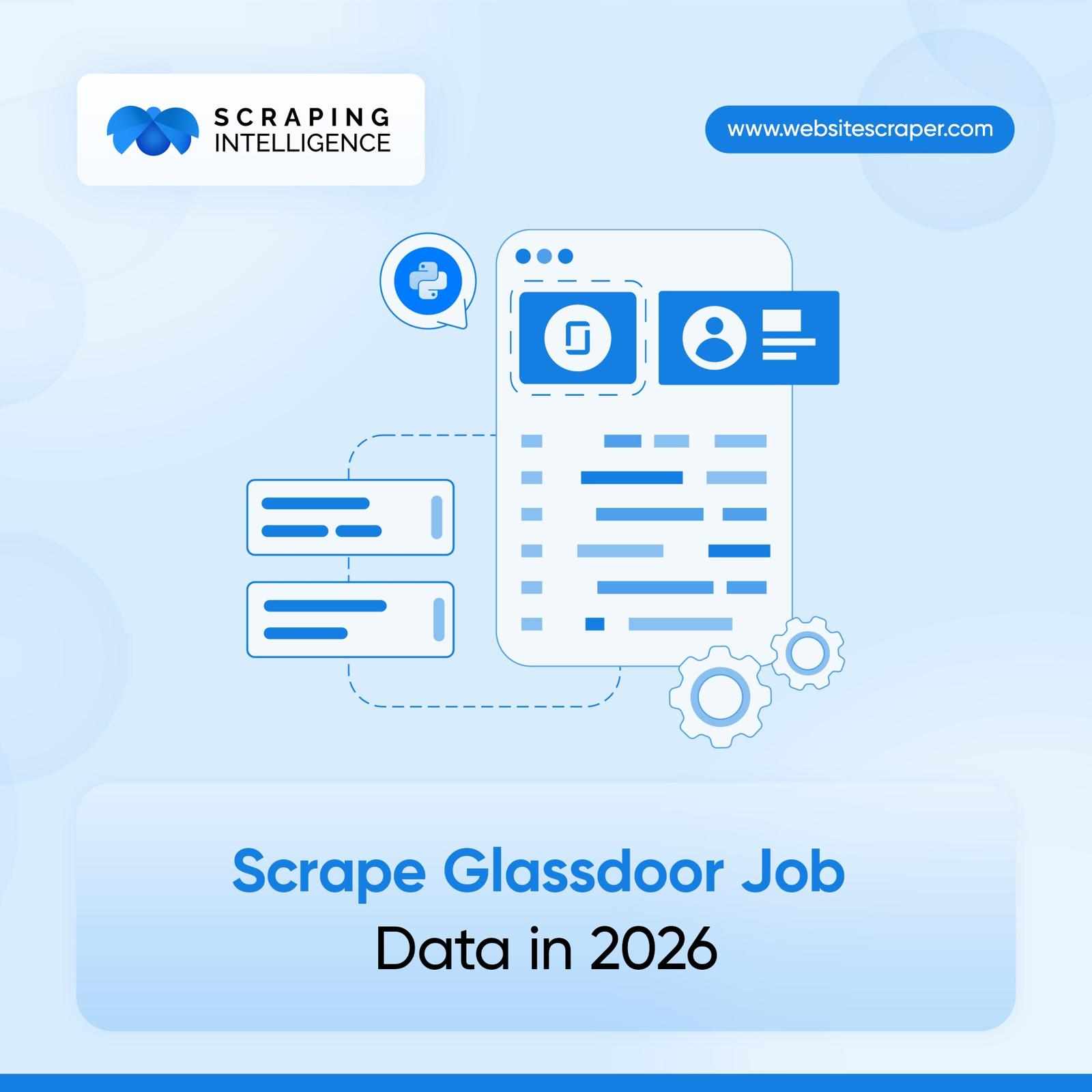 How to Scrape Glassdoor Job Data in 2026: A Complete Python Guide