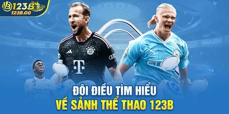 Tầm Quan Trọng Của Việc Nắm Rõ Thông Tin Trước Khi Đặt Cược Tại 123B