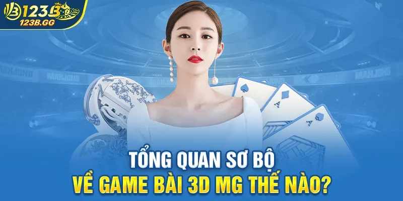 Đăng Ký Tài Khoản 123B: Bước Khởi Đầu An Toàn Đến Game Bài 3D MG