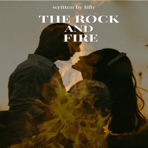 The Rock and Fire