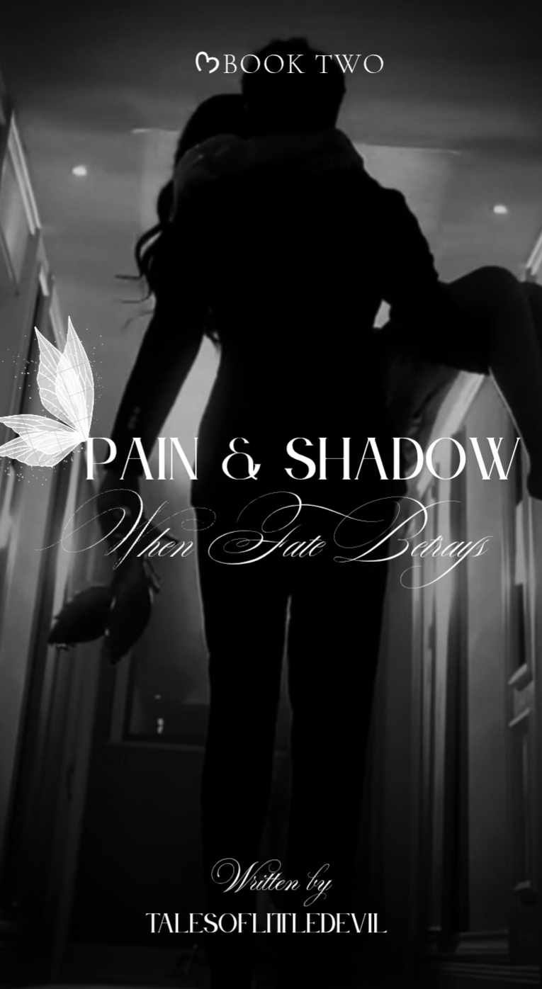 Pain & Shadow:When Fate Betrays
