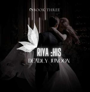Riya:His deadly obsession -I