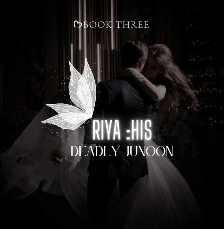 Riya:His deadly Junoon
