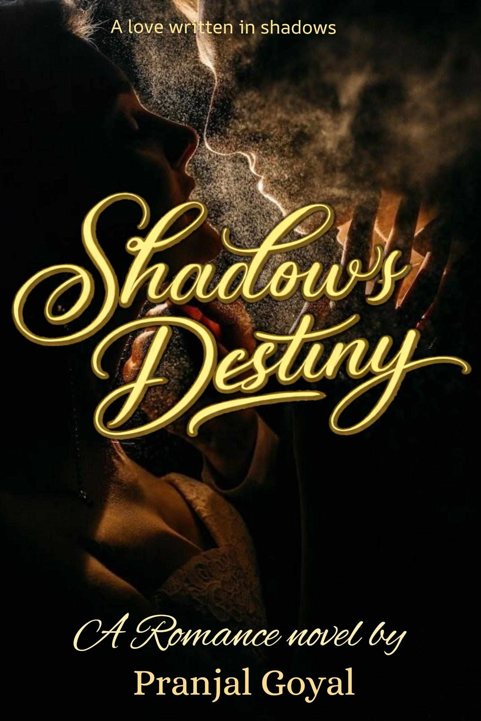 Shadow's Destiny