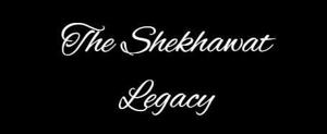 2 | The Shekhawat Legacy (II)