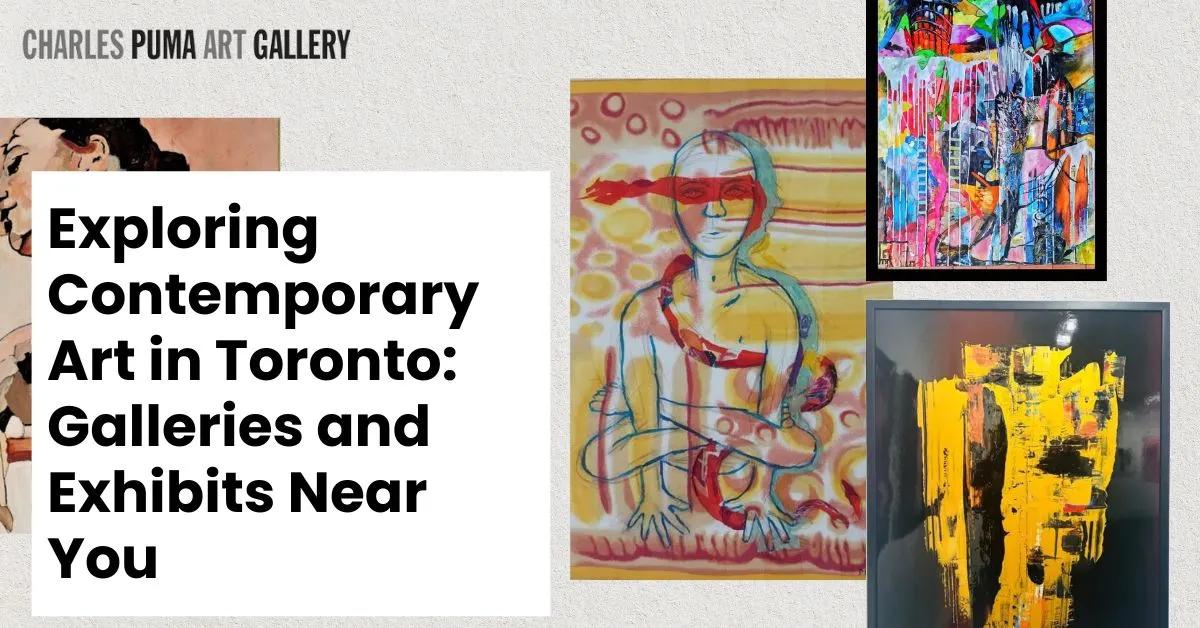 Exploring Contemporary Art in Toronto: Galleries and Exhibits Near You