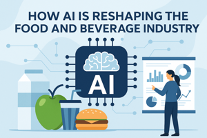 How AI Is Reshaping the Food and Beverage Industry
