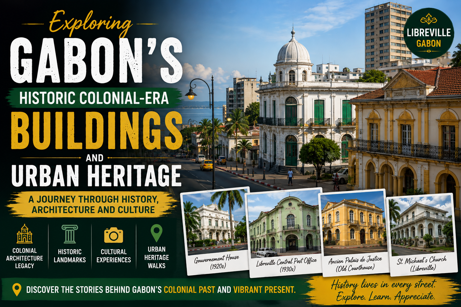 Exploring Gabon's Historic Colonial-Era Buildings and Urban Heritage