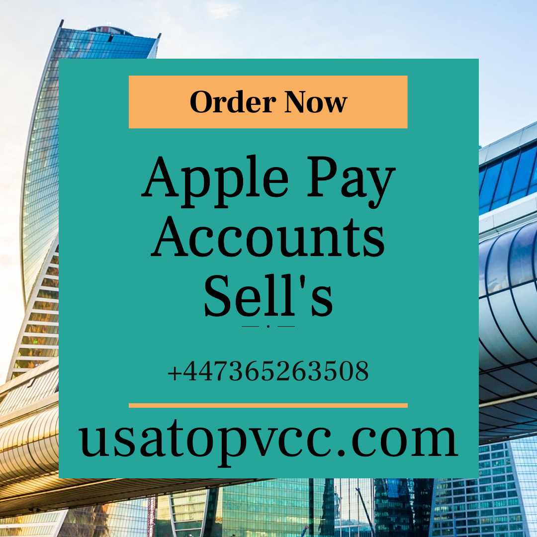 Buy Premium Secure Apple Pay Accounts – Verified Old Profiles for Safe Business Transactions, Bulk Deals and Instant Account Delivery