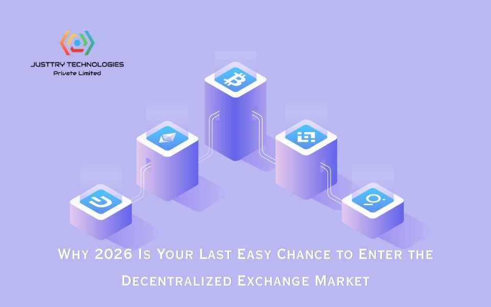 Why 2026 Is Your Last Easy Chance to Enter the Decentralized Exchange Market