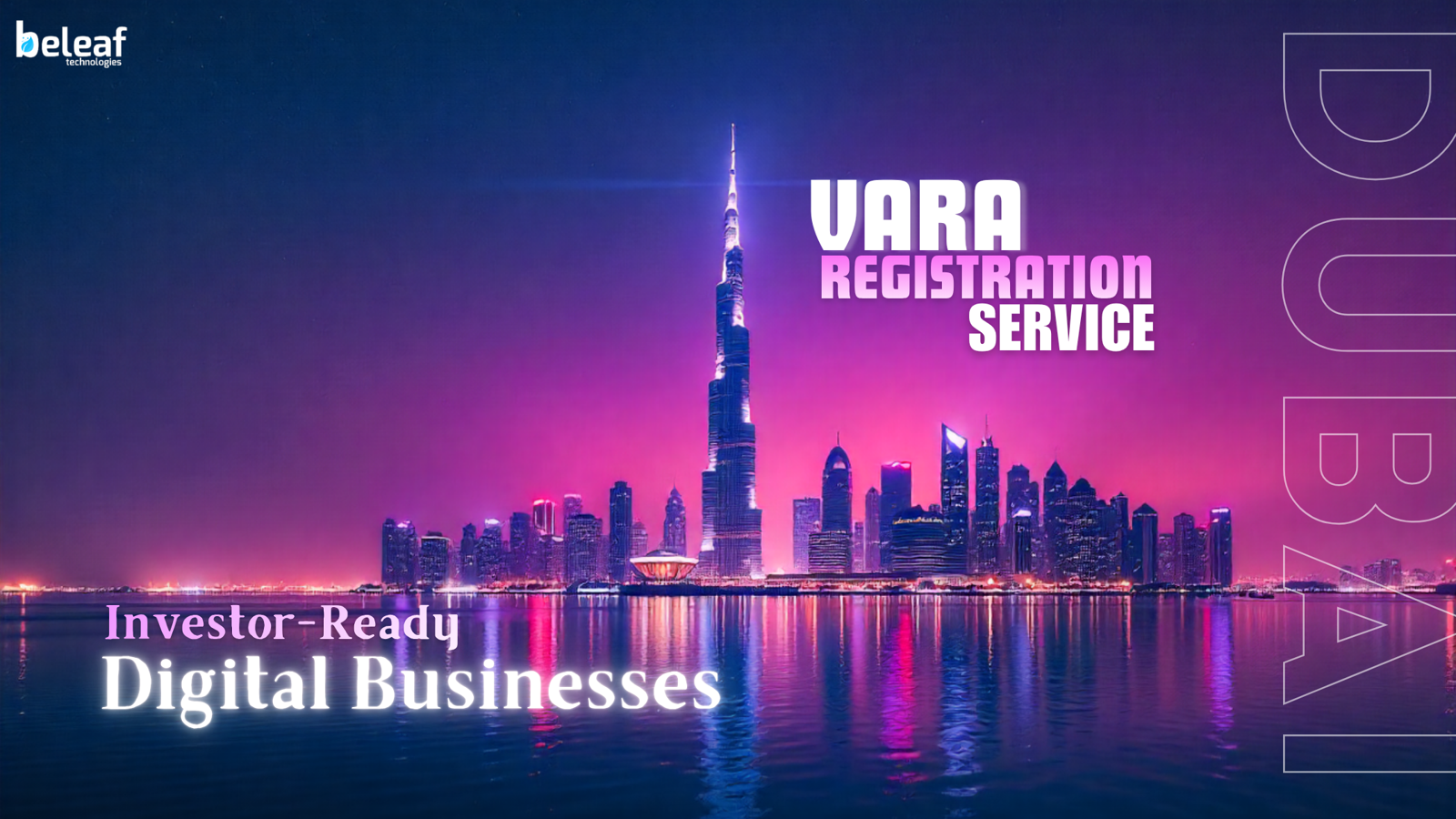 Building Investor-Ready Digital Businesses with Robust VARA Registration Compliance