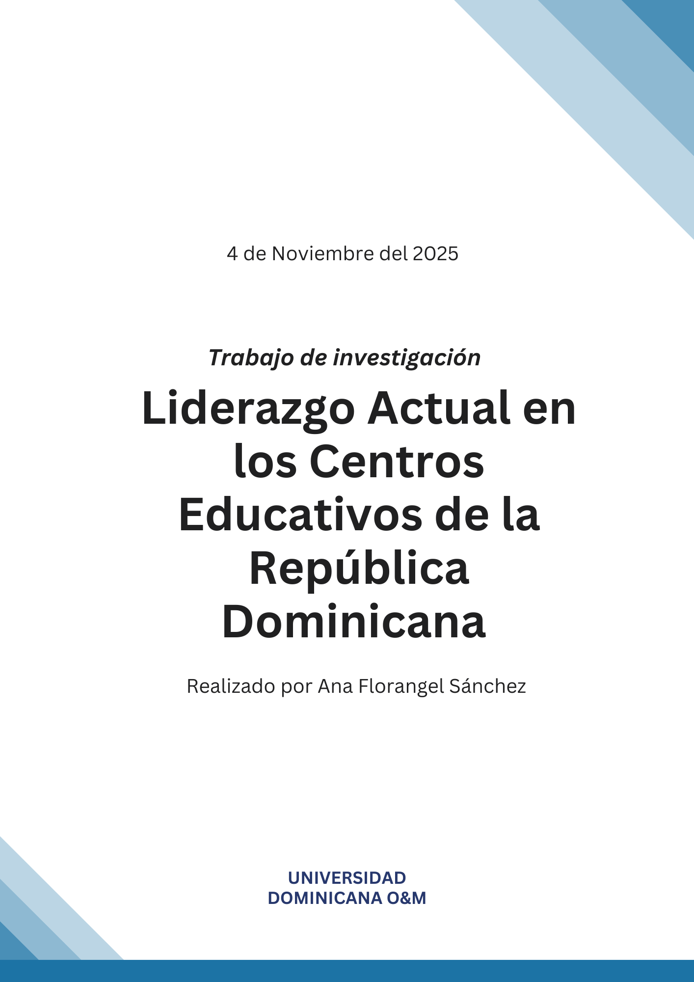 Liderazgo Actual en los Centros Educativos de la República Dominicana