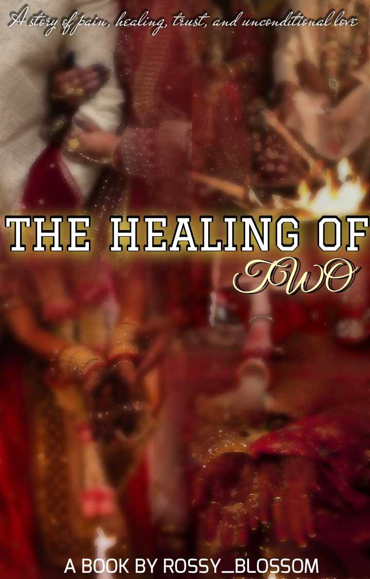 THE HEALING OF TWO