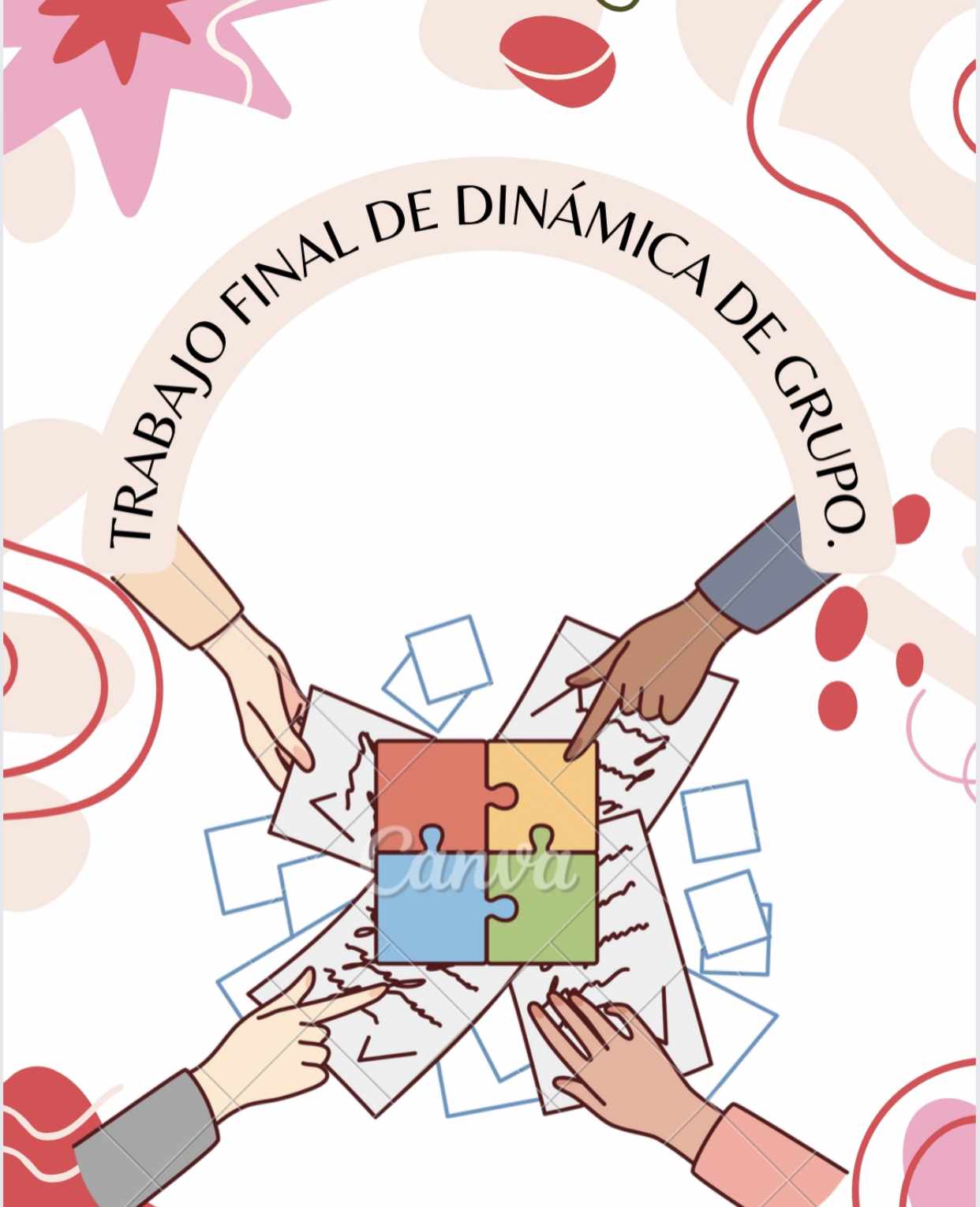 Trabajo final de dinámica de grupo.