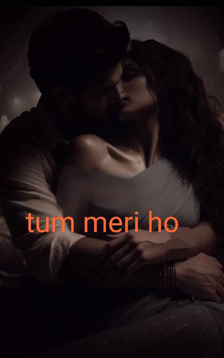 Tum meri ho ❤️🤭