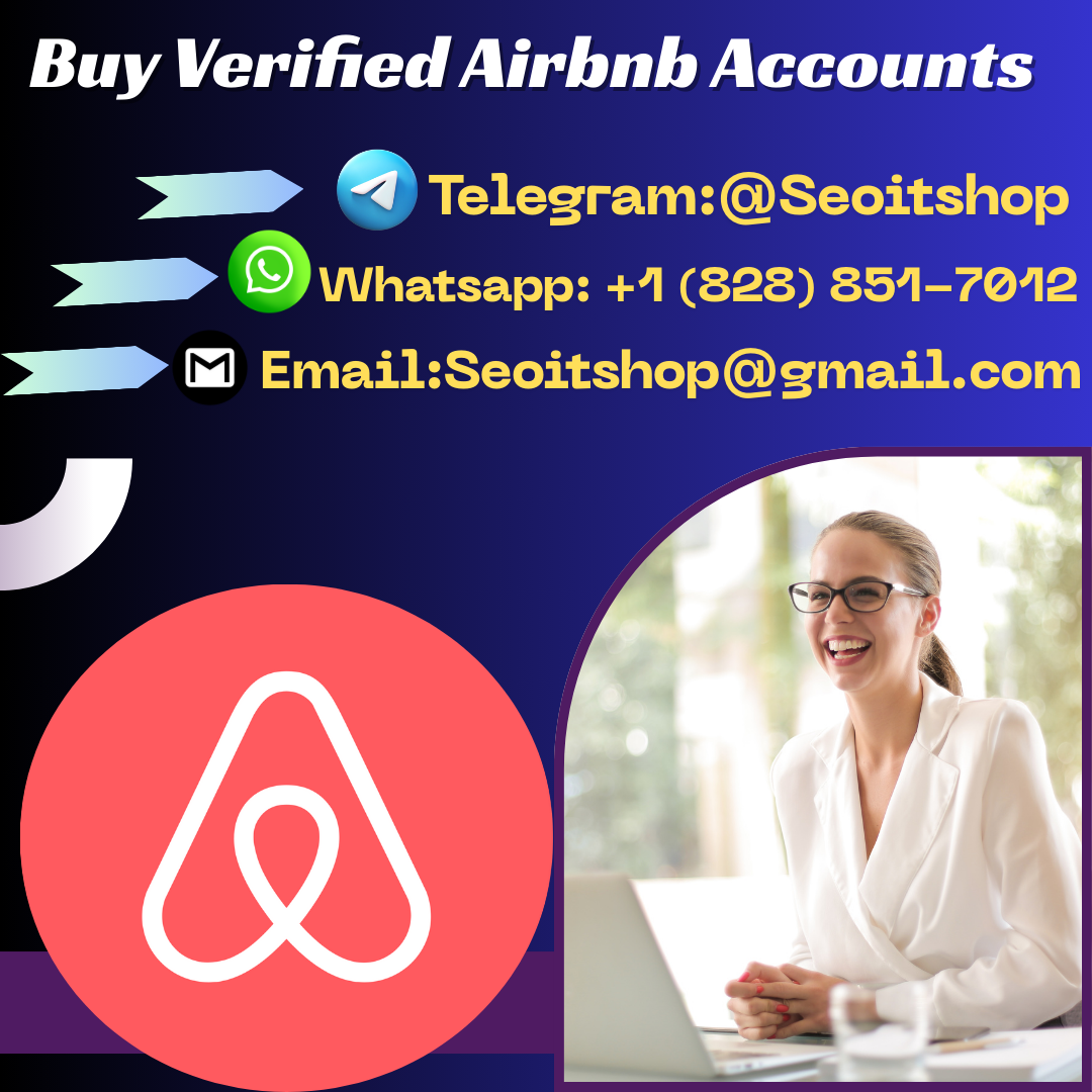 Best Trusted Platform to Buy Fully Verified Airbnb Hosting Accounts