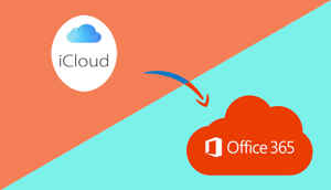 Guiding Steps - How to Move Emails from iCloud to Office 365 on Mac & Windows