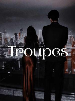 Troupes