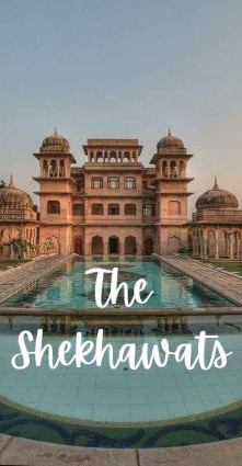 The Shekhawats