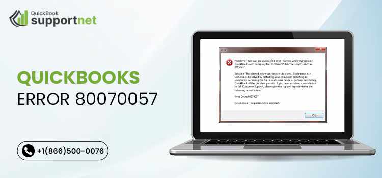 QuickBooks Error Code 80070057 Explained & Fixed