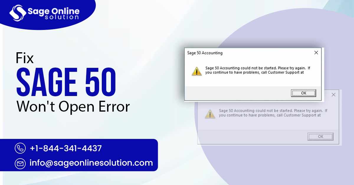 How Do I Fix the Issue When Sage 50 Won’t Open?