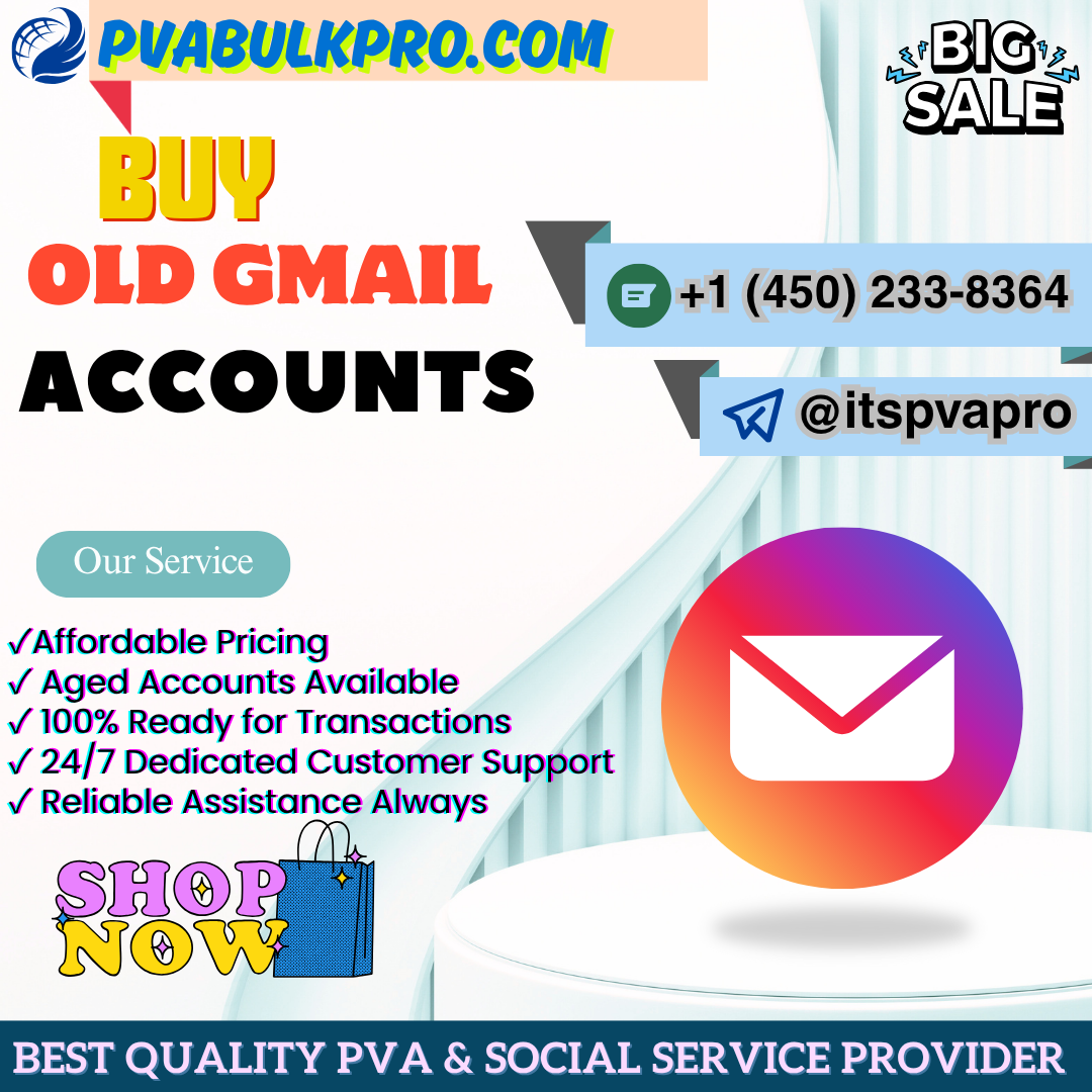 Top 10 Best Places to Buy Old Gmail Accounts In This Time