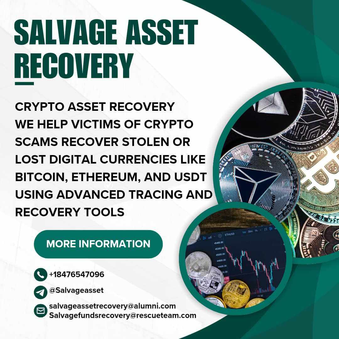 FOR FAST RECOVERING OF LOST OR SCAMMED CRYPTO HIRE SALVAGE ASSET RECOVERY