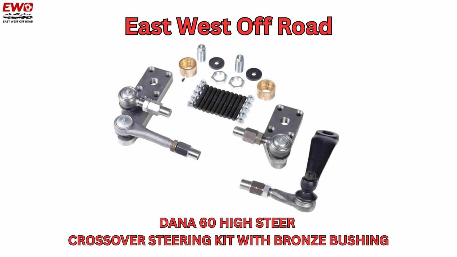 Bulletproof Your Axle Swap: The Ultimate Dana 60 Steering Kit Guide