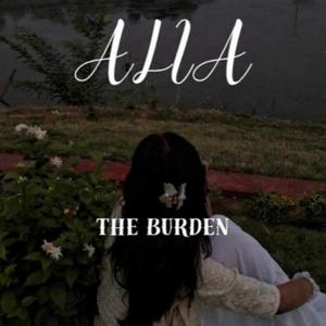 Alia -The Burden