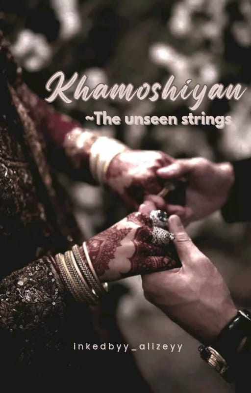 Khamoshiyan — The Unseen Strings