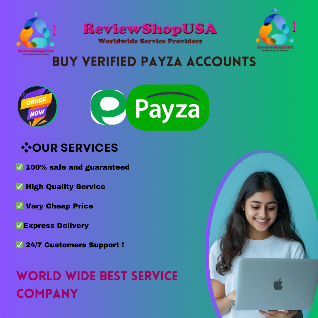 Best Top to Buy Verified Payza Accounts-100%Usa,Uk