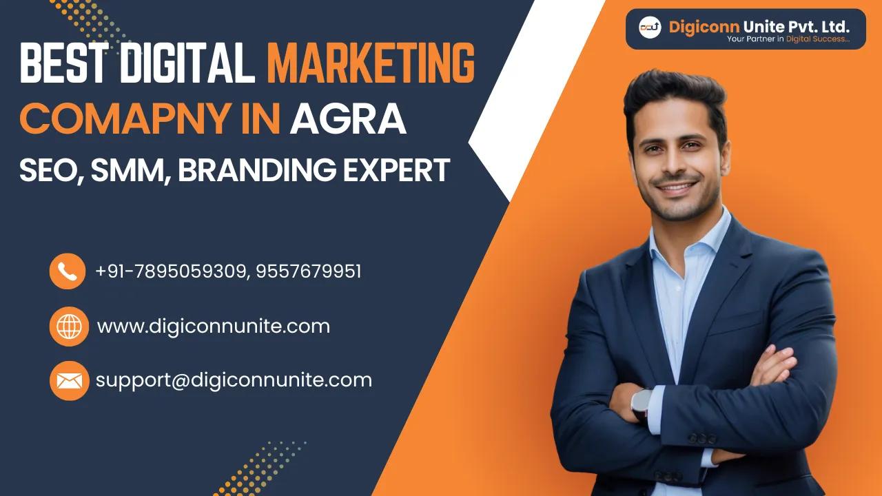 Best Digital Marketing Company in Agra – Digiconn Unite