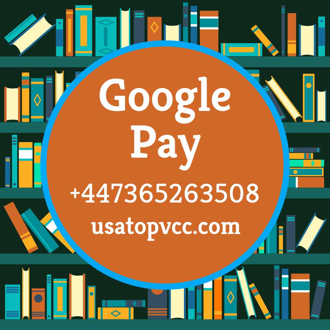 Verified Old Google Pay Accounts – Buy Secure Trusted Premium Profiles for Business and Personal Online Transactions