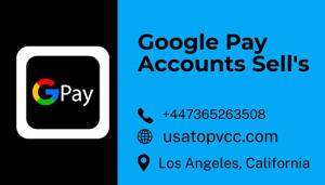 Buy Fast Delivery Google Pay Account – Old Verified Secure Premium Profiles for Business and Marketing Use