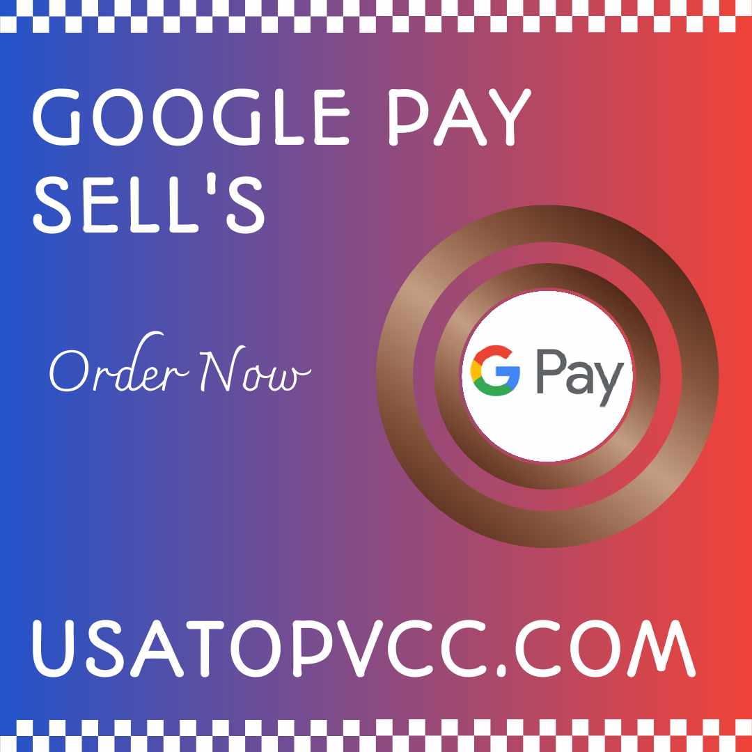Buy Secure Premium Google Pay Accounts – Verified Old Trusted Profiles for Safe Business and International Payments