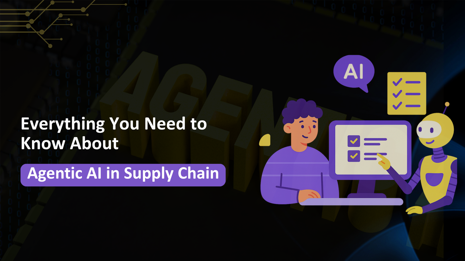 Agentic AI in Supply Chain: Revolutionizing Business Operations