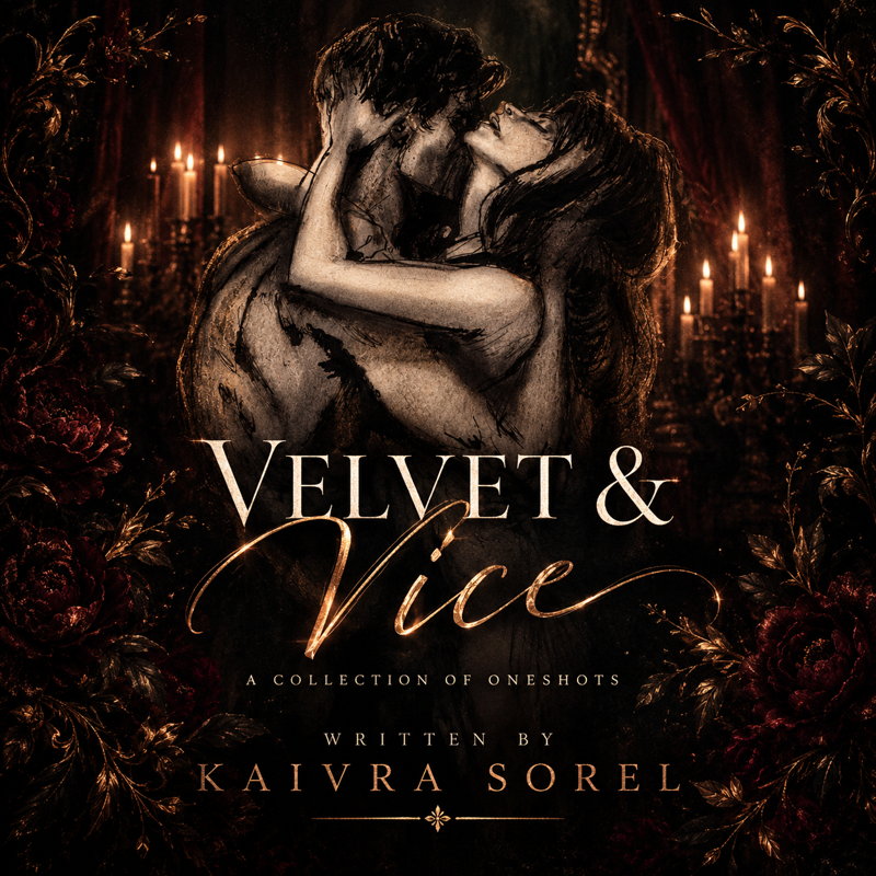 VELVET & VICE | ONESHOTS