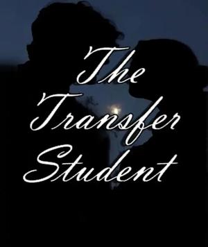 🍒The Transfer Student🍒